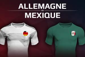 Allemagne VS Mexique