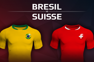 Brésil VS Suisse