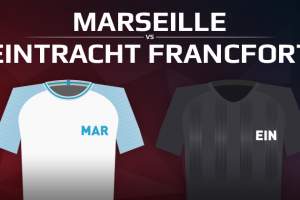 Olympique de Marseille VS Eintracht Francfort