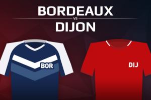 Girondins de Bordeaux VS FC Dijon