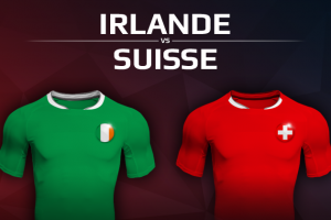 Irlande VS Suisse