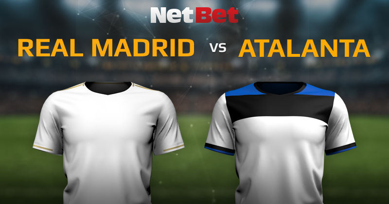 Real Madrid VS Atalanta Bergame