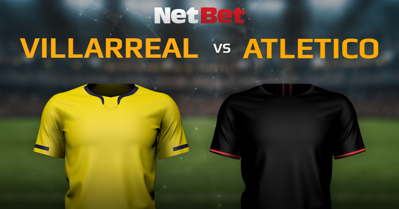 Villarreal VS Atlético Madrid